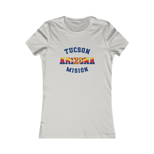 Arizona Tucson Spanish - Ladies' New Favorite Tee
