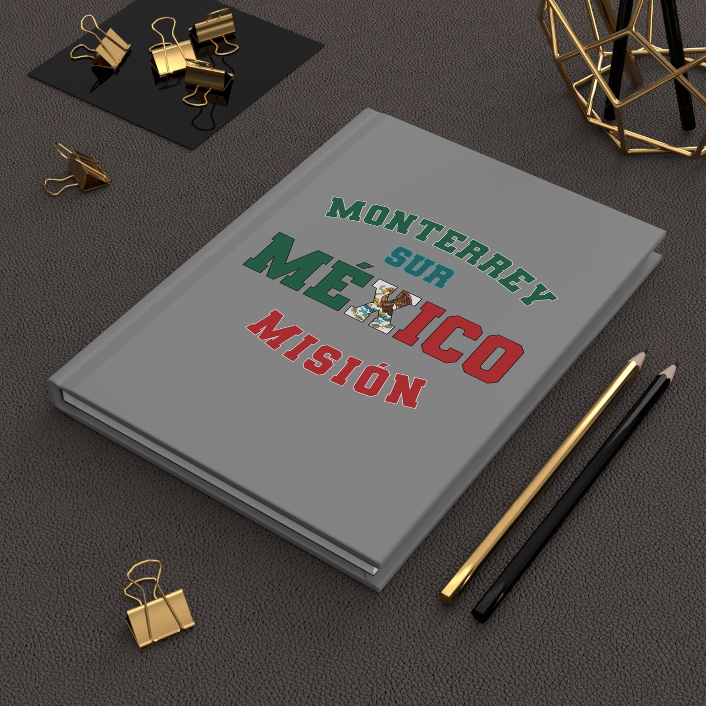 Mexico Monterrey South Spanish - Hardcover Journal