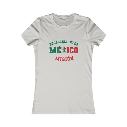 Mexico Aguascalientes Spanish - Ladies' New Favorite Tee