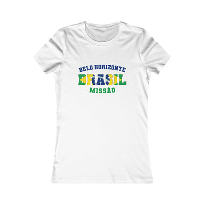 Brazil Belo Horizonte Portuguese - Ladies' New Favorite Tee