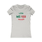 Mexico Leon Spanish - Ladies' New Favorite Tee