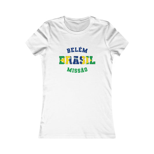 Brazil Belem Portuguese - Ladies' New Favorite Tee