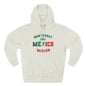 Mexico Monterrey South Spanish - The Relaxed Hoodie