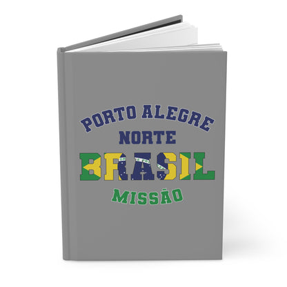 Brazil Porto Alegre North Portuguese - Hardcover Journal
