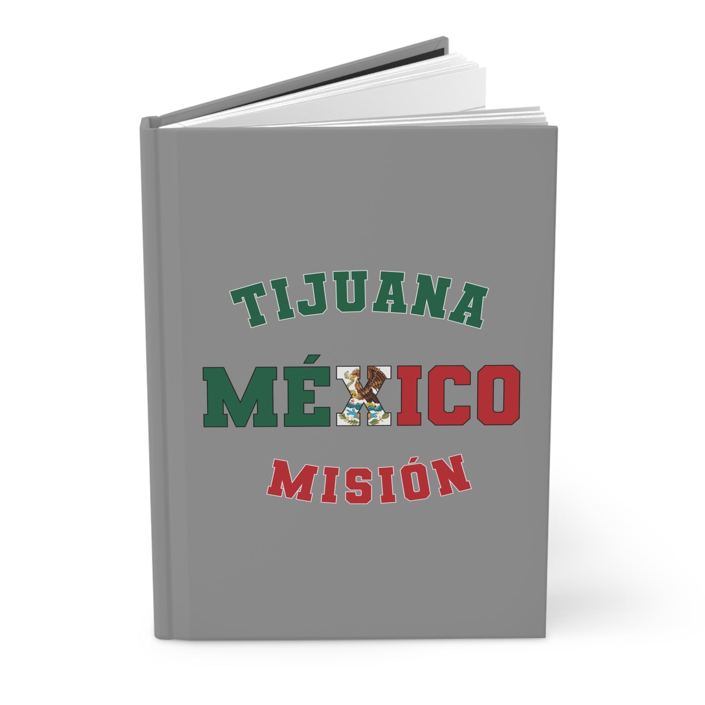 Mexico Tijuana Spanish - Hardcover Journal