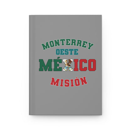 Mexico Monterrey West Spanish - Hardcover Journal