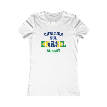 Brazil Curitiba South Portuguese - Ladies' New Favorite Tee