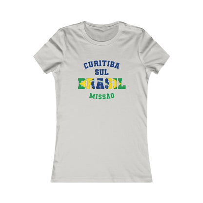 Brazil Curitiba South Portuguese - Ladies' New Favorite Tee