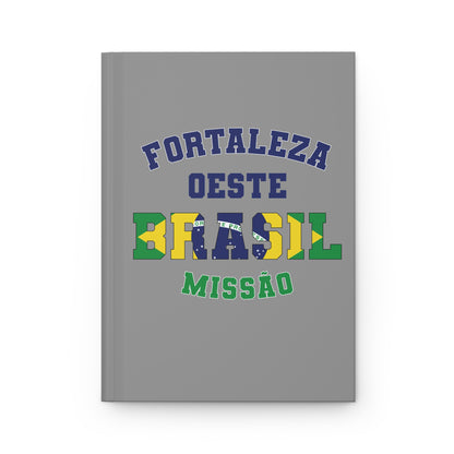 Brazil Fortaleza West Portuguese - Hardcover Journal
