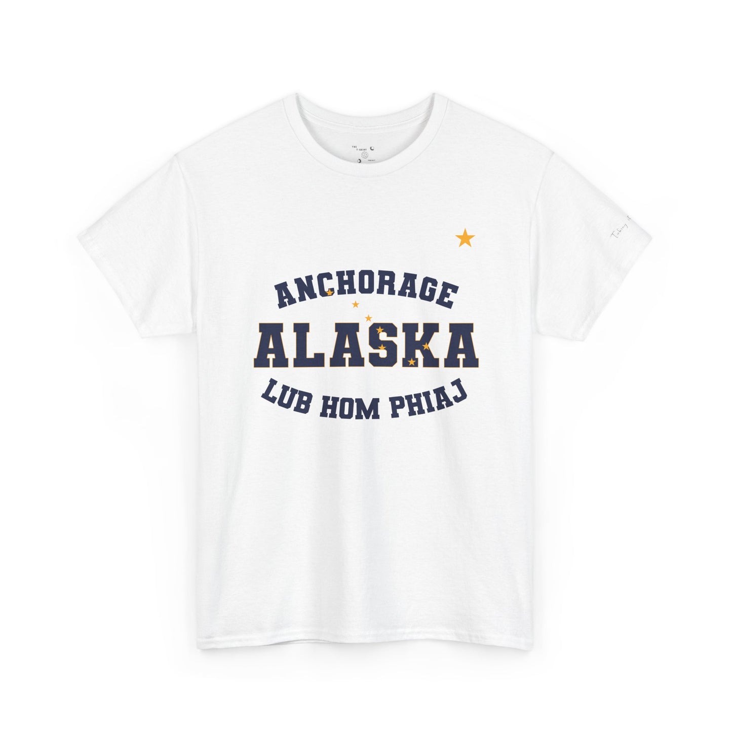 Alaska Anchorage Hmong - The Classic P-Day T-Shirt