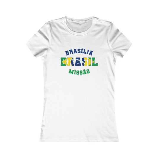Brazil Brasilia Portuguese - Ladies' New Favorite Tee
