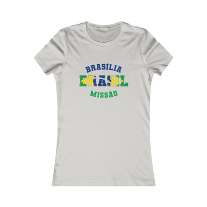 Brazil Brasilia Portuguese - Ladies' New Favorite Tee