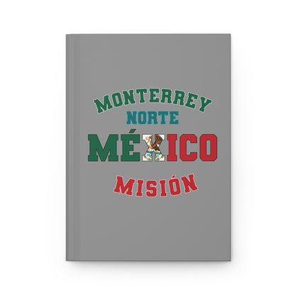 Mexico Monterrey North Spanish - Hardcover Journal