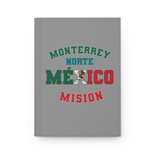 Mexico Monterrey North Spanish - Hardcover Journal