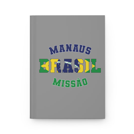 Brazil Manaus Portuguese - Hardcover Journal
