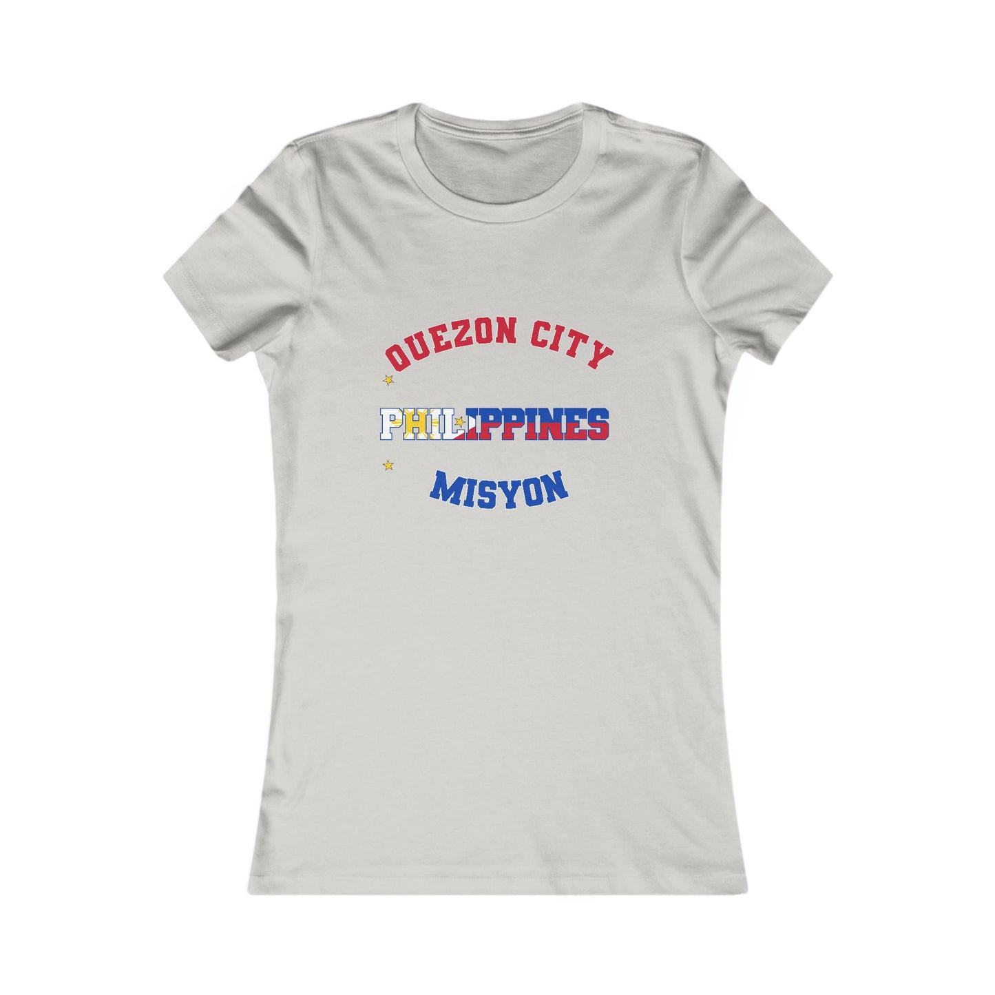 Philippines Quezon City Tagalog - Ladies' New Favorite Tee