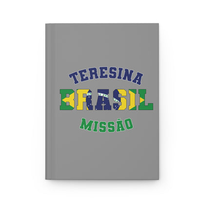 Brazil Teresina Portuguese - Hardcover Journal