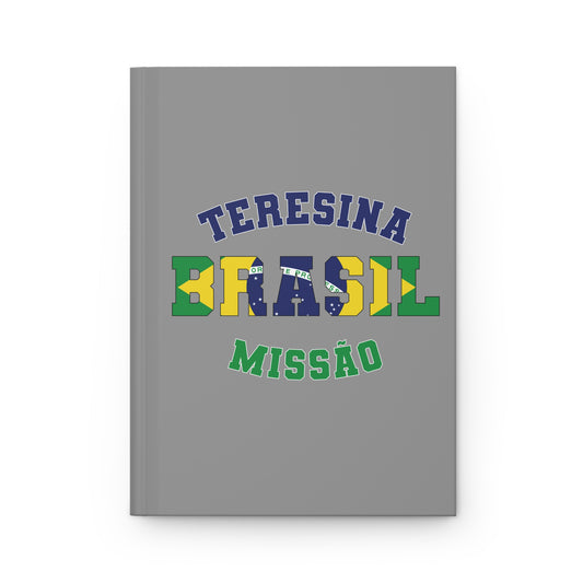 Brazil Teresina Portuguese - Hardcover Journal