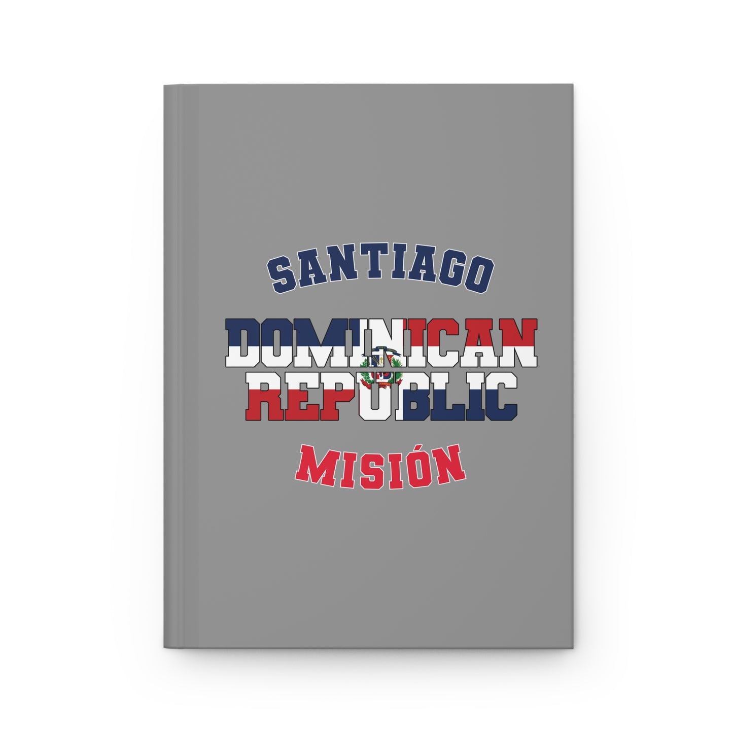Dominican Republic Santiago Spanish - Hardcover Journal
