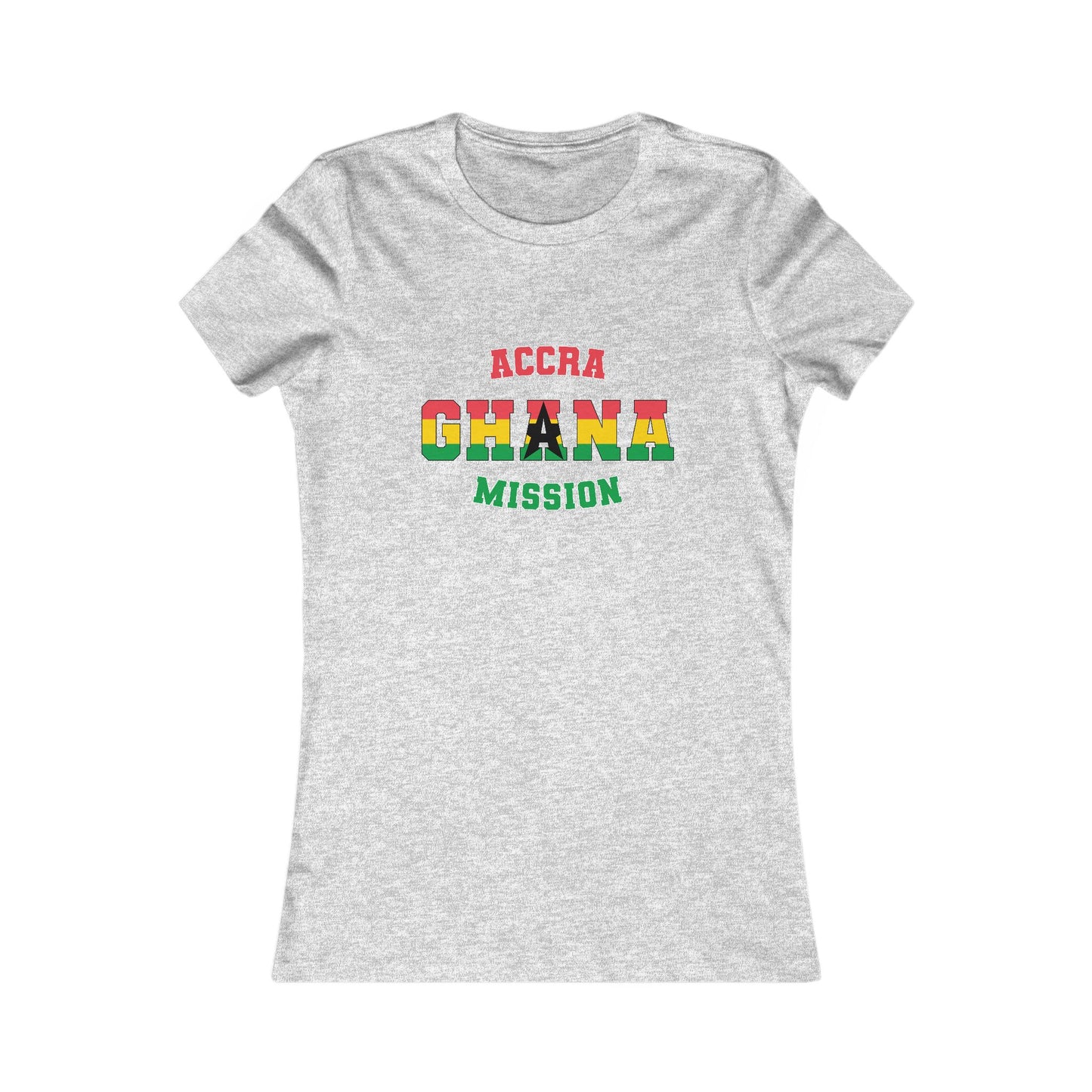 Ghana Accra English - Ladies' New Favorite Tee