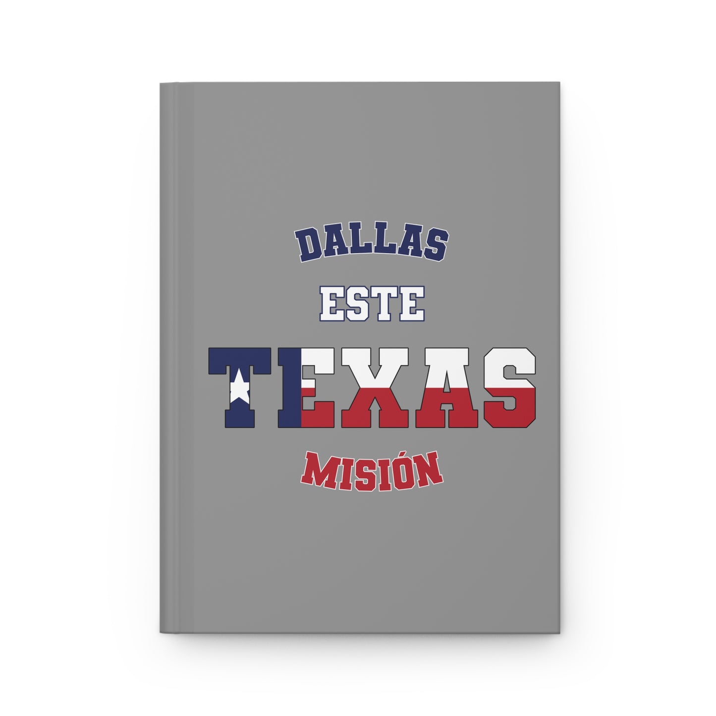 Texas Dallas East Spanish - Hardcover Journal