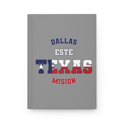 Texas Dallas East Spanish - Hardcover Journal