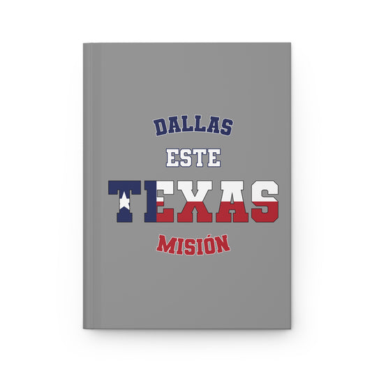 Texas Dallas East Spanish - Hardcover Journal