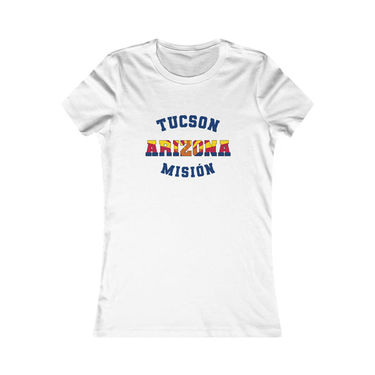 Arizona Tucson Spanish - Ladies' New Favorite Tee