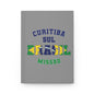 Brazil Curitiba South Portuguese - Hardcover Journal