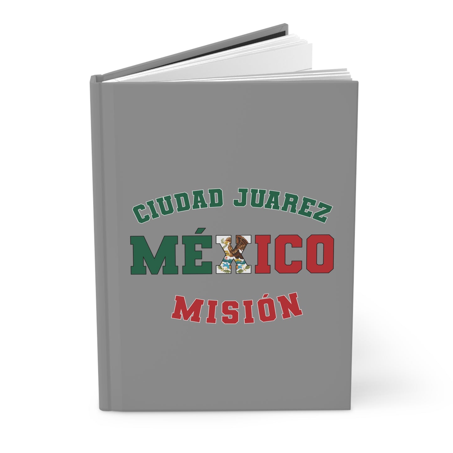 Mexico Ciudad Juarez Spanish - Hardcover Journal