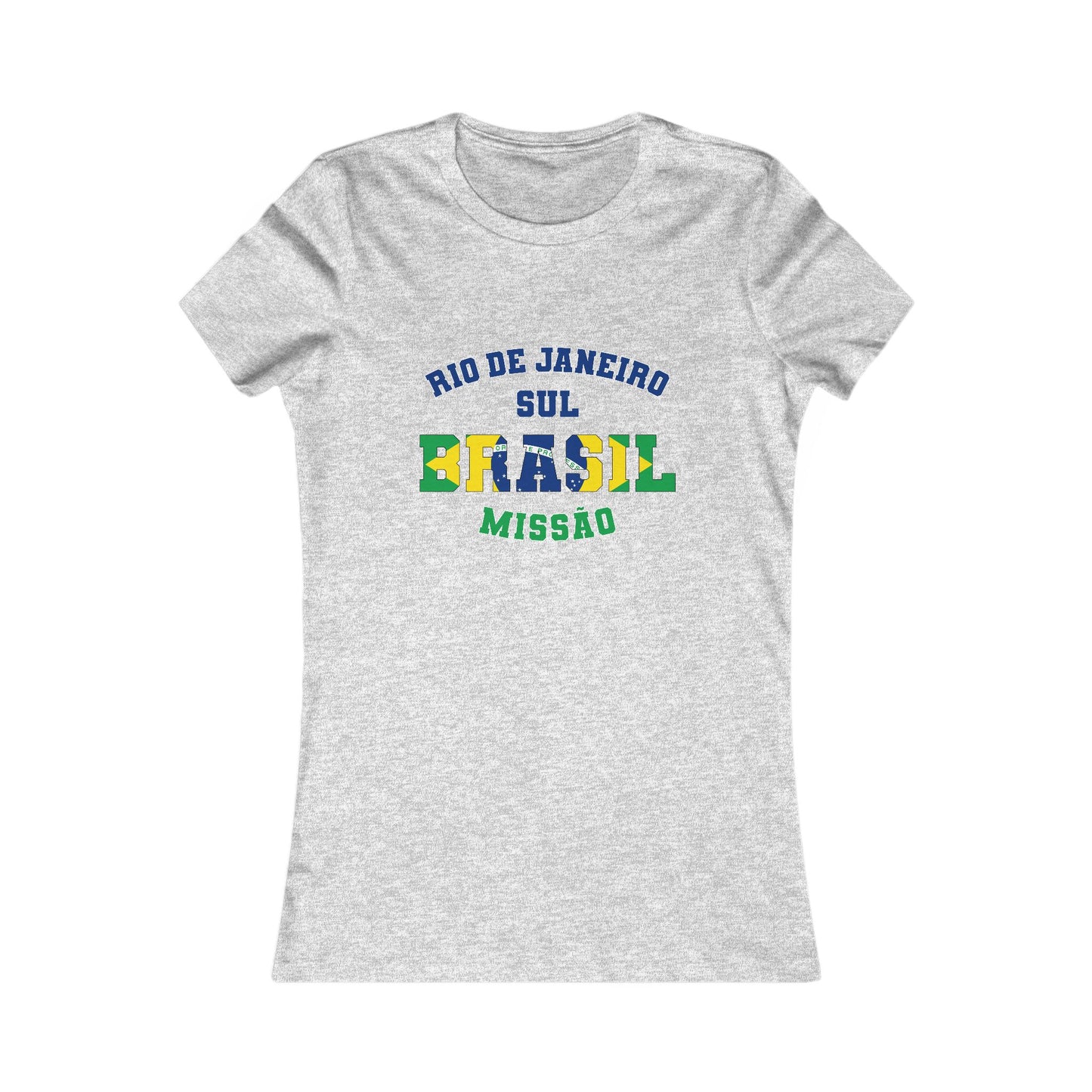 Brazil Rio de Janeiro South Portuguese - Ladies' New Favorite Tee