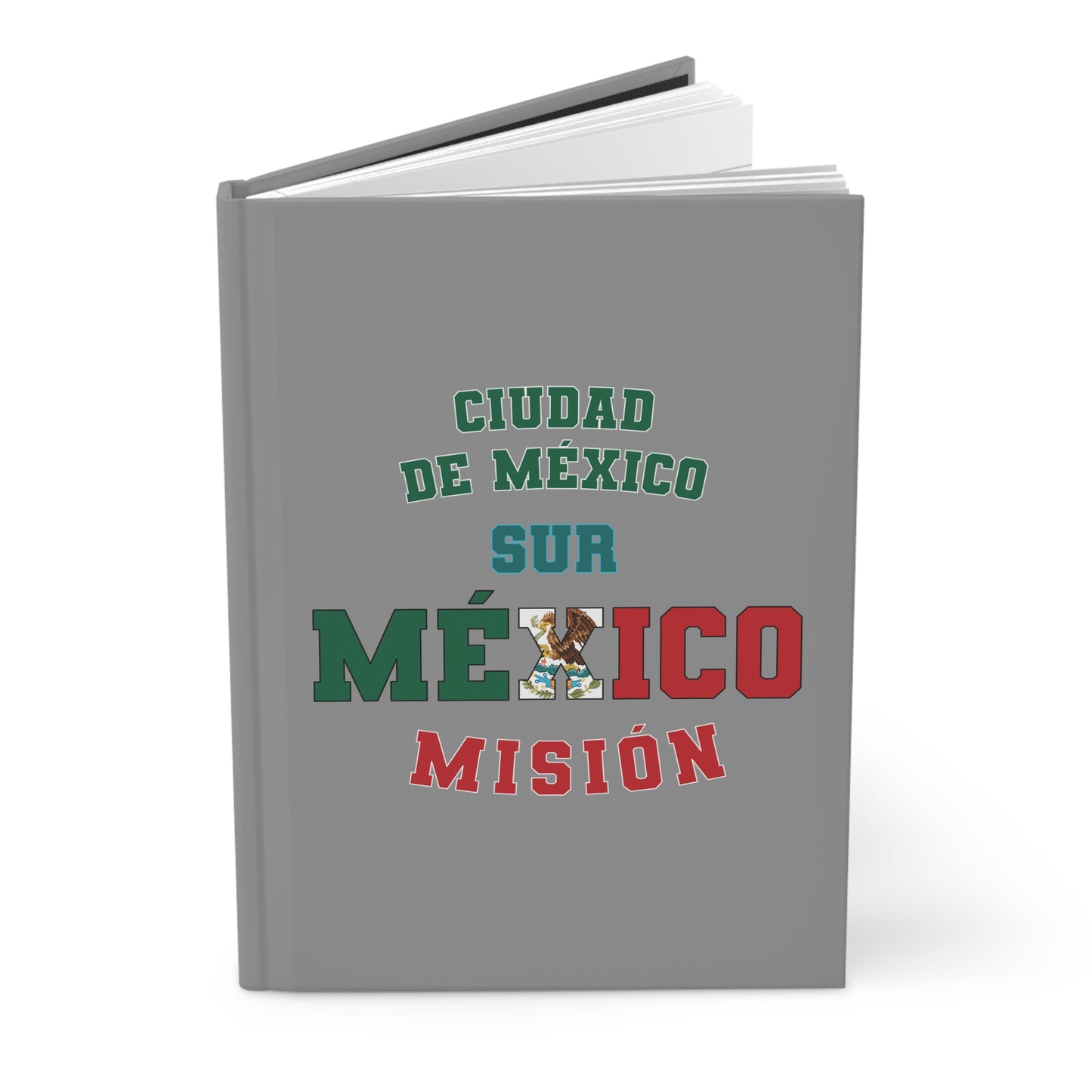 Mexico Mexico City South Spanish - Hardcover Journal