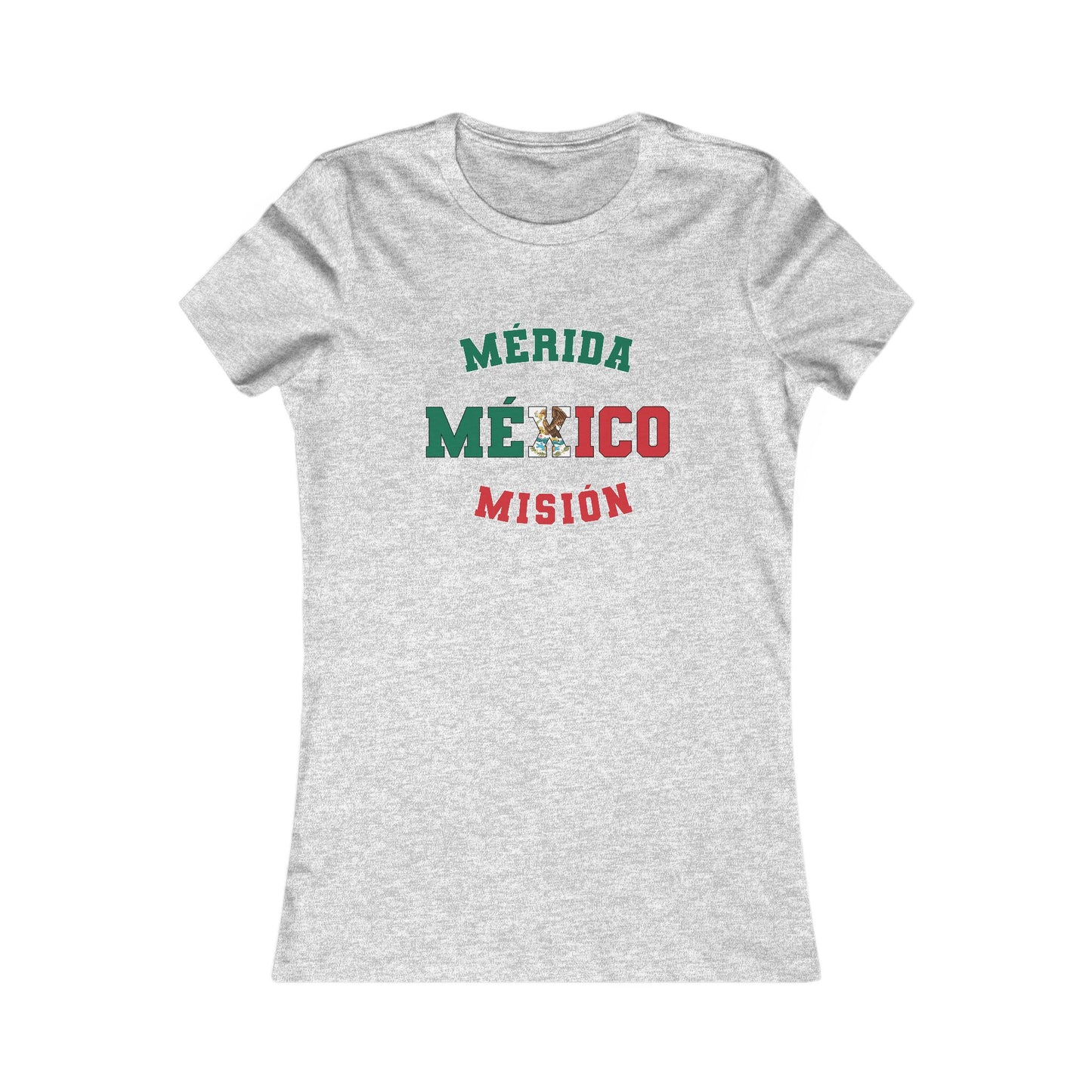 Mexico Merida Spanish - Ladies' New Favorite Tee