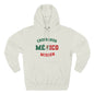 Mexico Chihuahua Spanish - The Relaxed Hoodie