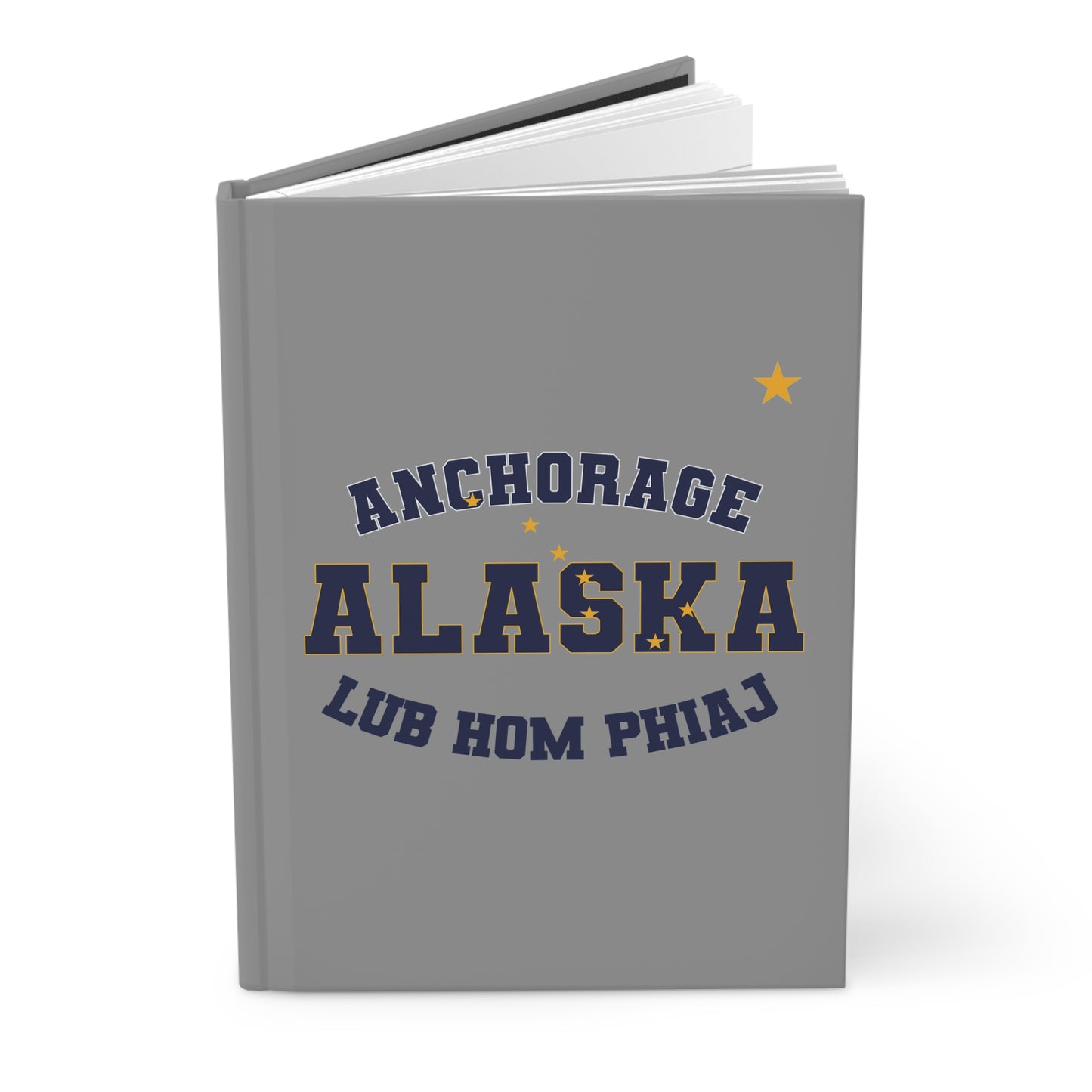 Alaska Anchorage Hmong - Hardcover Journal