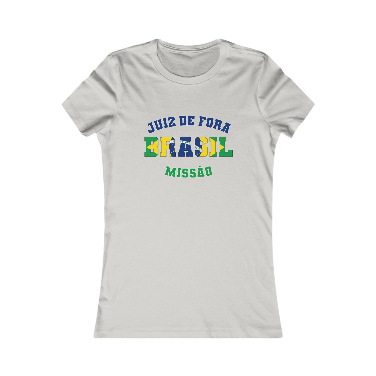 Brazil Juiz de Fora Portuguese - Ladies' New Favorite Tee