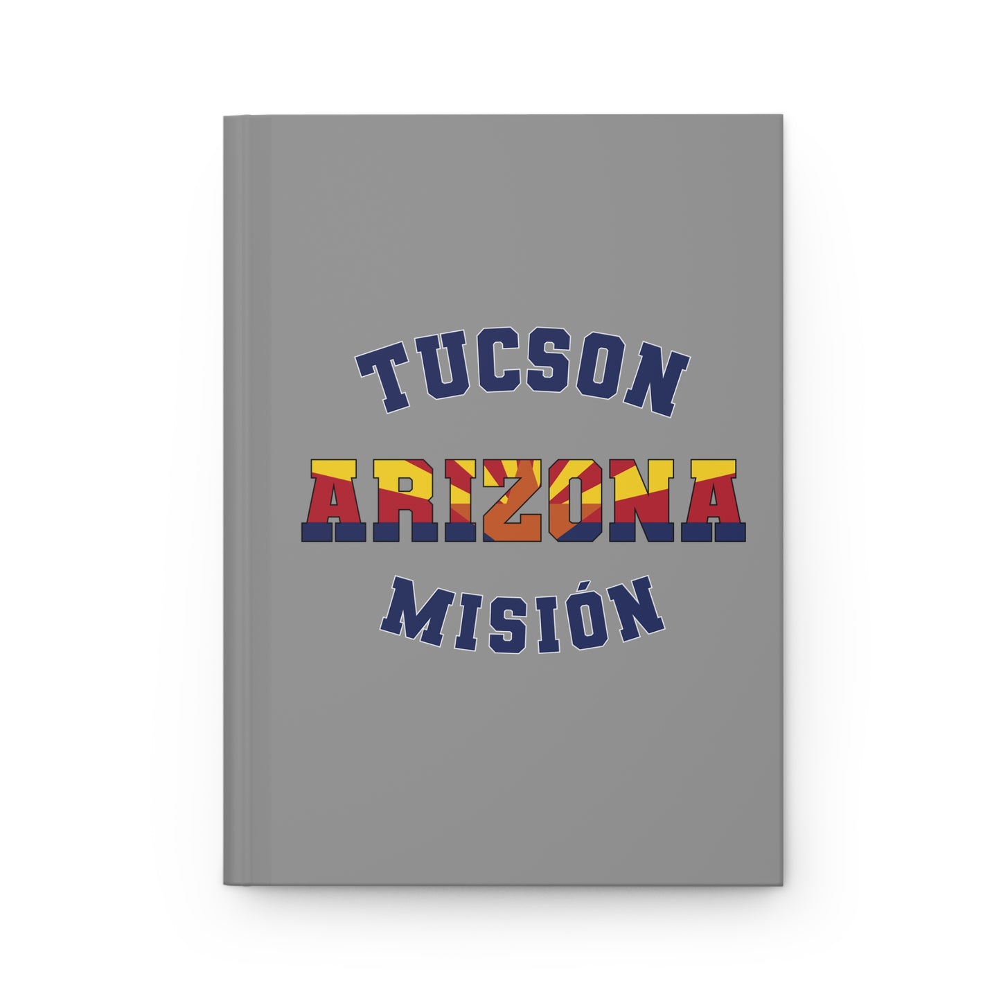 Arizona Tucson Spanish - Hardcover Journal