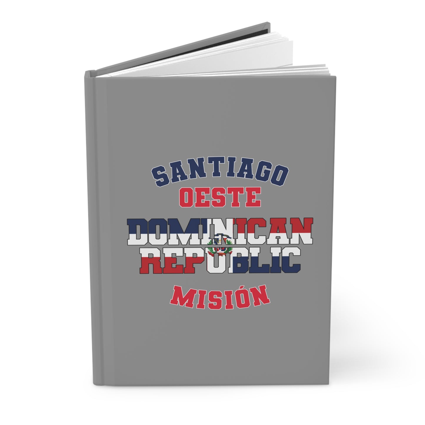 Dominican Republic Santiago West Spanish - Hardcover Journal