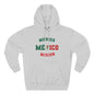 Mexico Merida Spanish - The Relaxed Hoodie