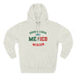 Mexico Guadalajara South Spanish - The Relaxed Hoodie