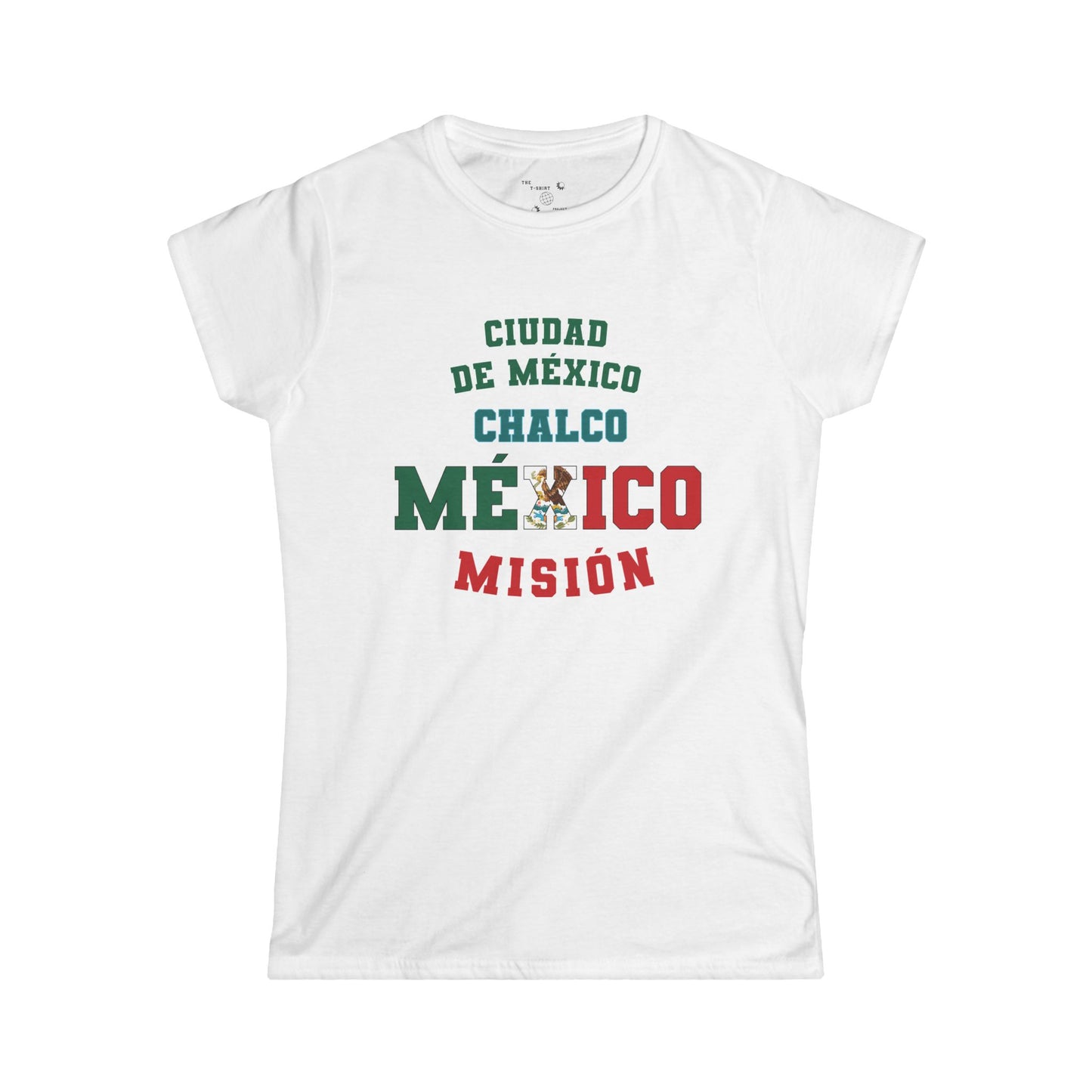 Mexico Mexico City Chalco Spanish - The Classic P-Day Tee for Ladies