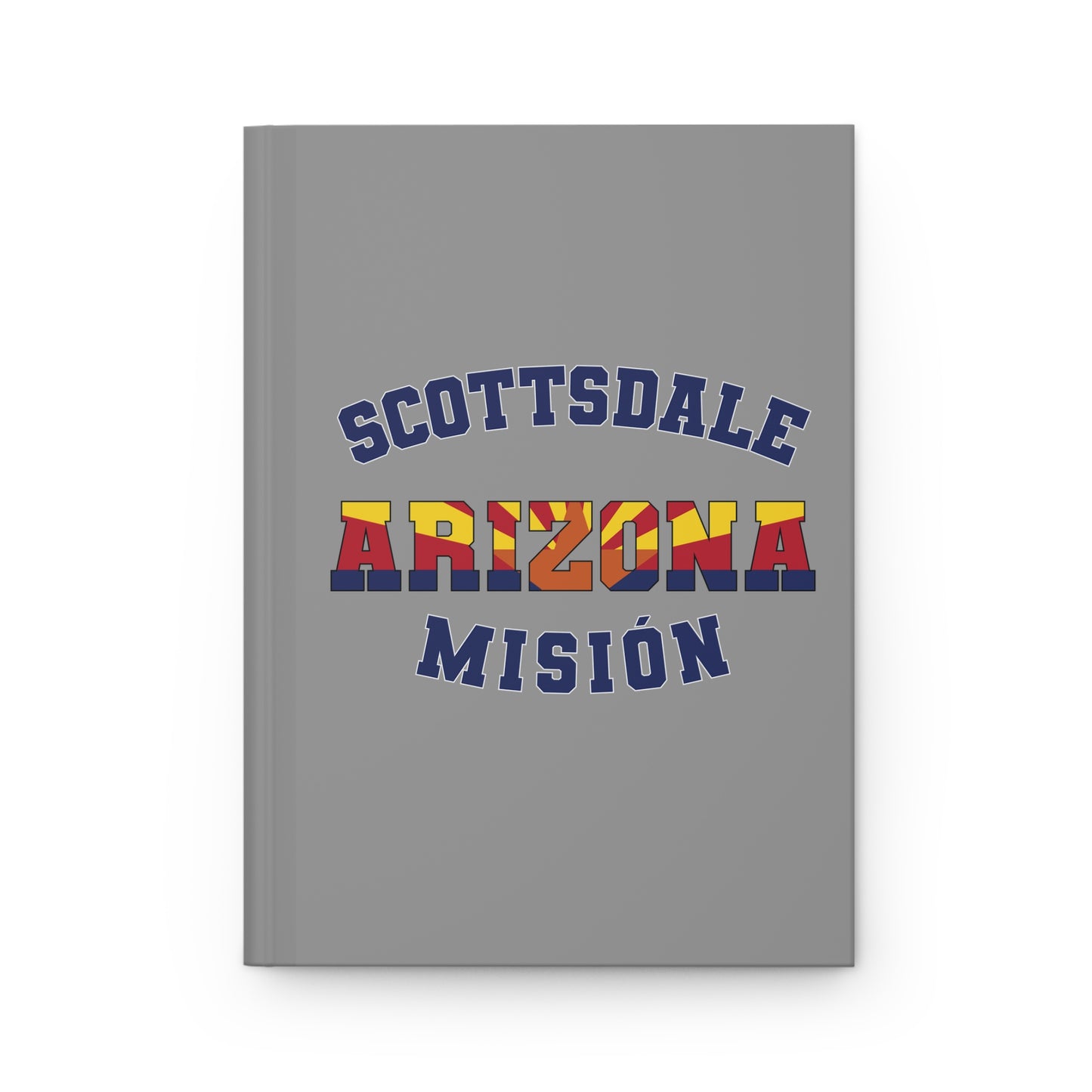 Arizona Scottsdale Spanish - Hardcover Journal