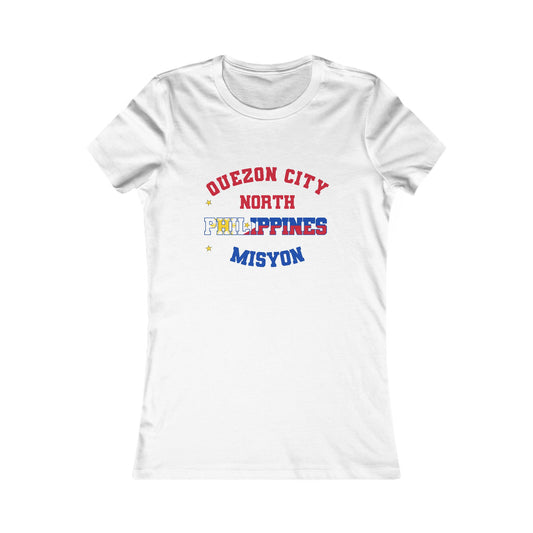Philippines Quezon City North Tagalog - Ladies' New Favorite Tee
