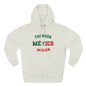 Mexico Torreon Spanish - The Relaxed Hoodie