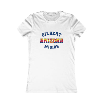 Arizona Gilbert Spanish - Ladies' New Favorite Tee