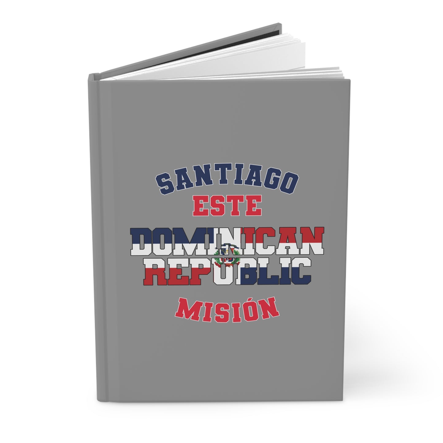Dominican Republic Santiago East Spanish - Hardcover Journal