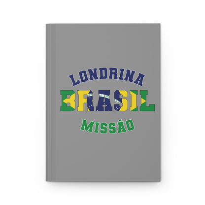 Brazil Londrina Portuguese - Hardcover Journal