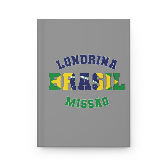 Brazil Londrina Portuguese - Hardcover Journal