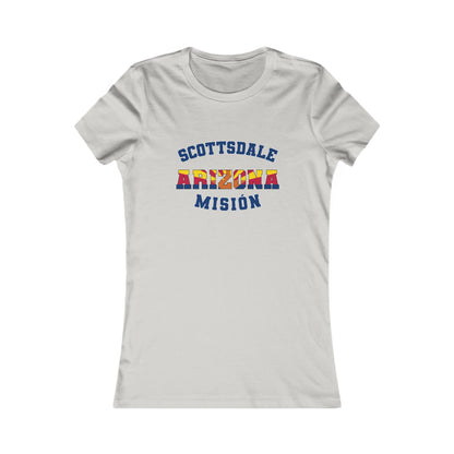 Arizona Scottsdale Spanish - Ladies' New Favorite Tee