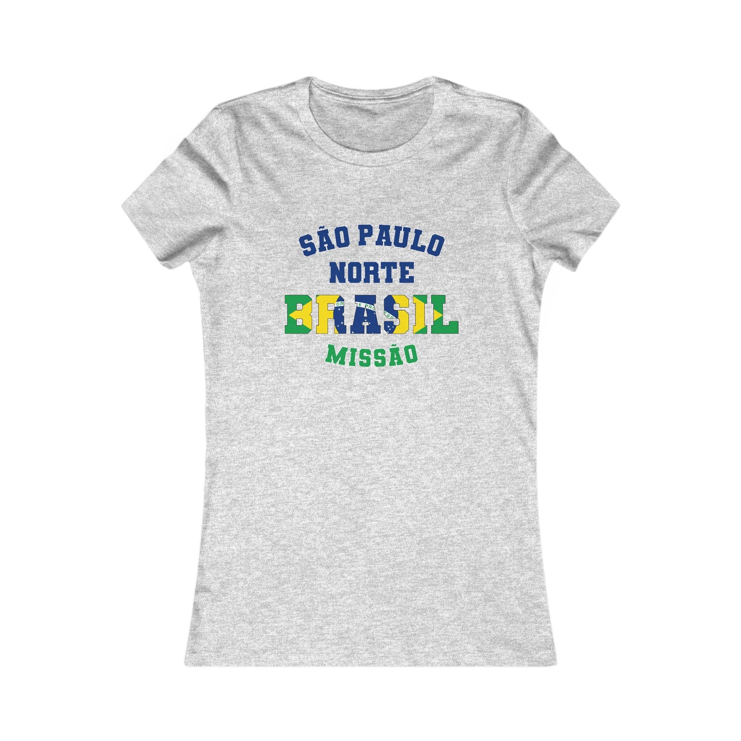 Brazil Sao Paulo North Portuguese - Ladies' New Favorite Tee